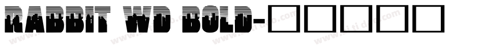 Rabbit Wd Bold字体转换